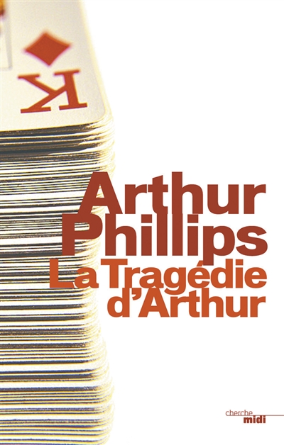 Autour d'un verre avec Arthur Phillips à propos de son roman "La tragédie d'Arthur"