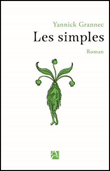 "Les simples" de Yannick Grannec - Rentrée littéraire