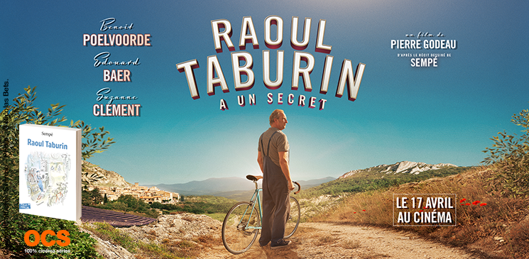 On aime, on vous fait gagner des cadeaux "Raoul Taburin a un secret"
