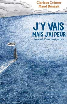 On aime, on vous fait gagner "J'y vais mais j'ai peur", de Maud Bénézit et Clarisse Crémer