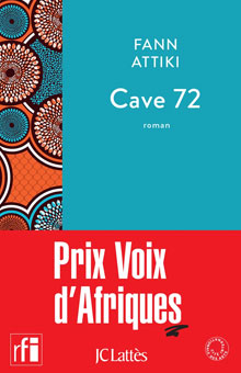 "Cave 72" du jeune auteur congolais Fann Attiki : un talent à suivre !
