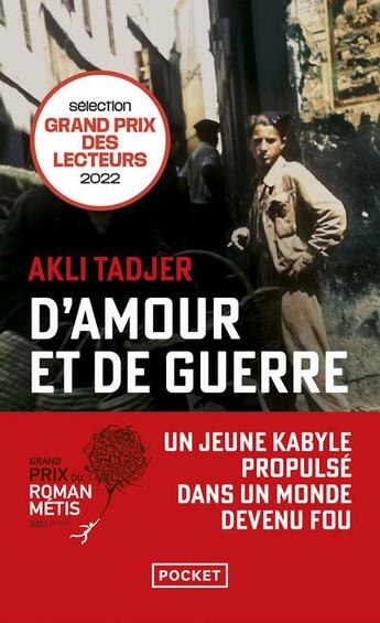 "D'amour et de guerre" d'Akli Tadjer : un bel hommage rendu à ces hommes qui se sont battus pour la France