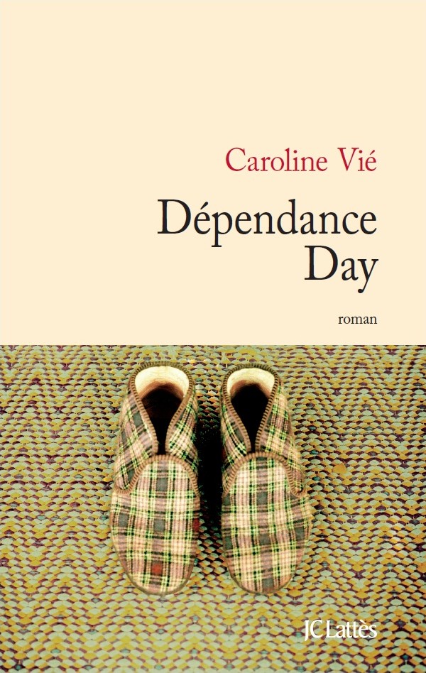 "Dépendance Day" de Caroline Vié - la chronique #20 du Club des Explorateurs