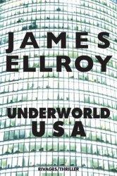 Underworld USA de James Ellroy
