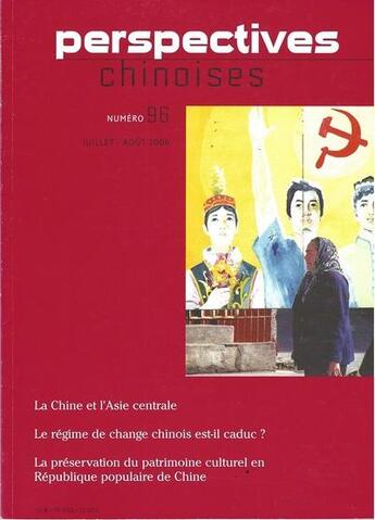 Couverture du livre « Perspectives chinoises, n 96, juillet - aout 2006 » de  aux éditions Cefc