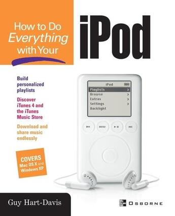 Couverture du livre « How to do everything with your ipod » de Guy Hart-Davis aux éditions Mcgraw-hill Education