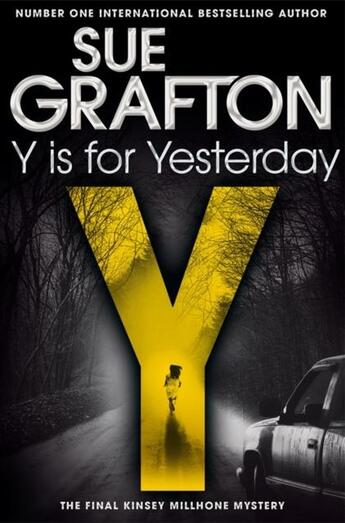 Couverture du livre « Y IS FOR YESTERDAY - KINSEY MILLHONE MYSTERY » de Sue Grafton aux éditions Pan Macmillan