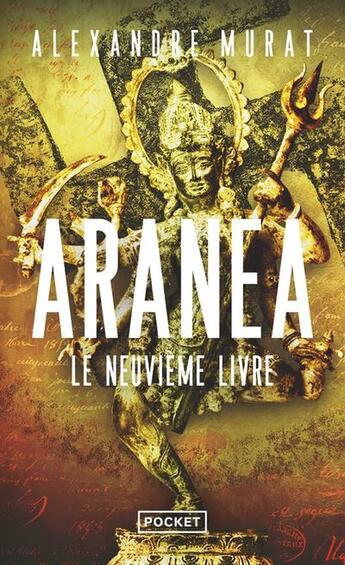 Couverture du livre « Aranea - Le Neuvième livre » de Alexandre Murat aux éditions Pocket