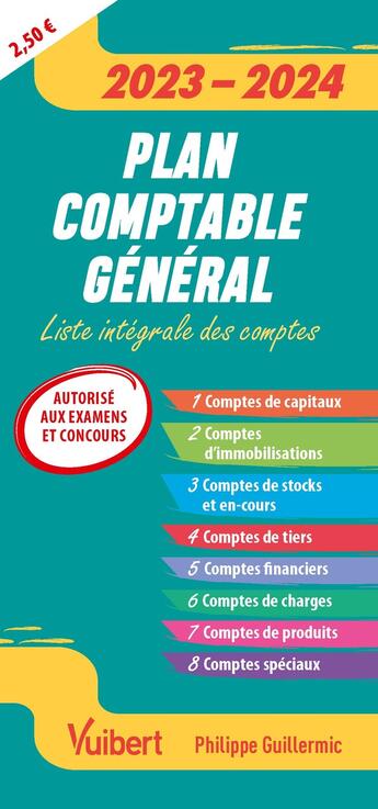 Couverture du livre « Fast & curious : plan comptable général : liste intégrale des comptes (édition 2023/2024) » de Philippe Guillermic aux éditions Vuibert