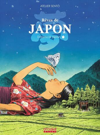 Couverture du livre « Rêves de Japon » de Atelier Sento aux éditions Omake Books