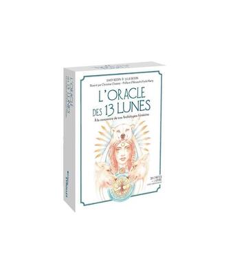 Couverture du livre « L'oracle des 13 lunes : à la rencontre de vos archétypes féminins » de Daisy Bodin et Julie Bodin et Christine Chauvey aux éditions Eyrolles