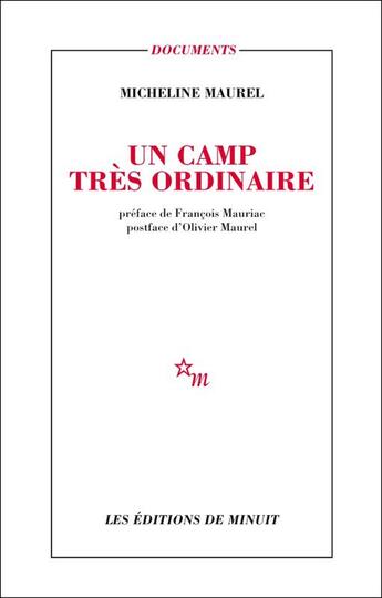 Couverture du livre « Un camp très ordinaire » de Micheline Maurel aux éditions Minuit