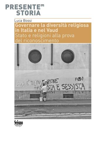 Couverture du livre « Governare la diversita religiosa in italia e nel vaud » de Luca Bossi aux éditions Editions Seismo