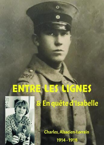 Couverture du livre « Entre les lignes & en quête d'isabelle » de Nadine Charles aux éditions Bookelis