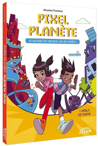 Couverture du livre « Pixel planet Tome 1 : début de partie » de Maxime Fontaine aux éditions Auzou