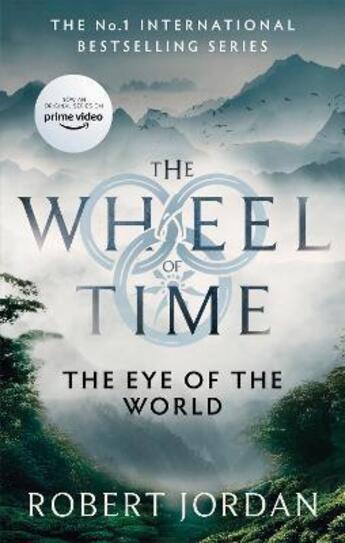 Couverture du livre « The eye of the world : the wheel of time » de Robert Jordan aux éditions Orbit Uk