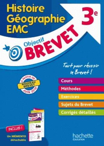 Couverture du livre « Objectif brevet - l'epreuve d'histoire-geographie-education civique » de Laurent Bonnet aux éditions Hachette Education