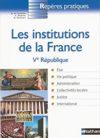 Couverture du livre « Les institutions de la France ; V République » de  aux éditions Nathan