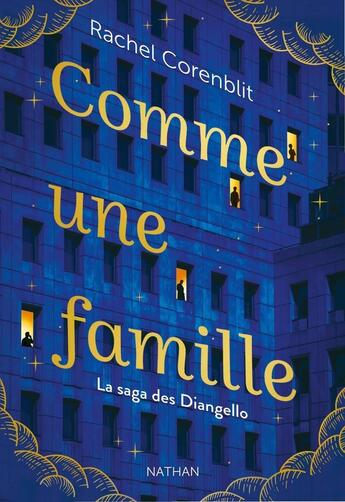 Couverture du livre « Comme une famille : La saga des Diangello » de Rachel Corenblit aux éditions Nathan