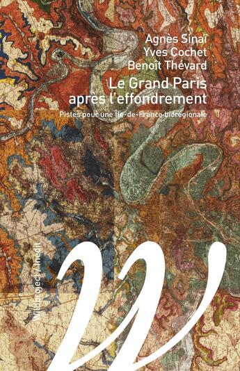 Couverture du livre « Le grand Paris renversé ; pistes pour la biorégion Ile-de-France » de Momentum Institut aux éditions Wildproject