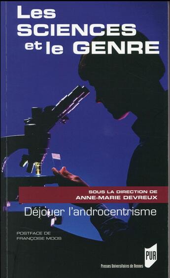 Couverture du livre « Les sciences en ligne ; déjouer l'androcentrisme » de Anne-Marie Devreux aux éditions Pu De Rennes