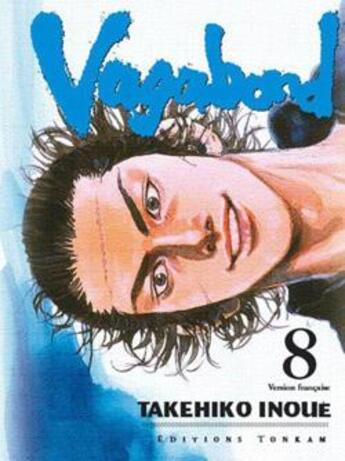 Couverture du livre « Vagabond Tome 8 » de Takehiko Inoue aux éditions Delcourt