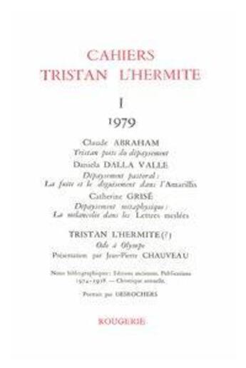 Couverture du livre « Cahiers Tristan L'Hermite. 1979, N  1 » de Cahiers Tristan L'He aux éditions Classiques Garnier