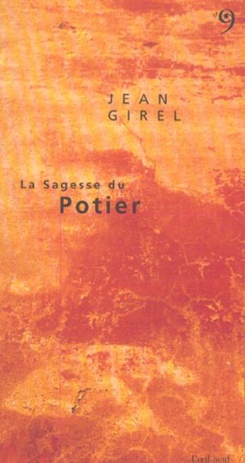 Couverture du livre « Sagesse du potier » de Jean Girel aux éditions Editions Du 81