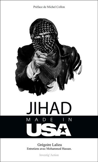 Couverture du livre « Jihad made in USA » de Gregoire Lalieu aux éditions Investig'actions