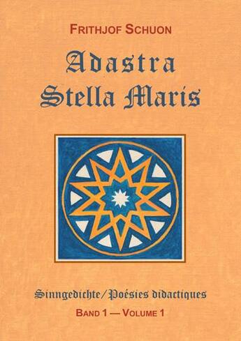 Couverture du livre « Adastra & Stella Maris » de Frithjof Schuon aux éditions Sept Fleches