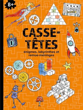 Couverture du livre « Casse-tetes pour 8+ » de  aux éditions Le Ballon