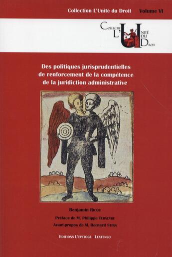 Couverture du livre « Des politiques jurisprudentielles de renforcement de la compétence de la juridiction administrative » de Ricou Benjamin aux éditions Epitoge