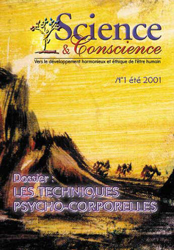 Couverture du livre « Revue science et conscience t.1 » de Revue Science Et Conscience aux éditions Althesa