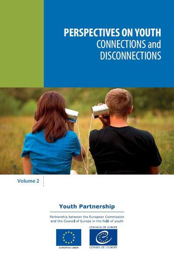 Couverture du livre « Perspectives on youth, volume 2 - Connections and disconnections » de  aux éditions Epagine