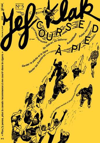 Couverture du livre « Course a pied - numero 5 2018 - 05 » de Klak Jef aux éditions Jef Klak