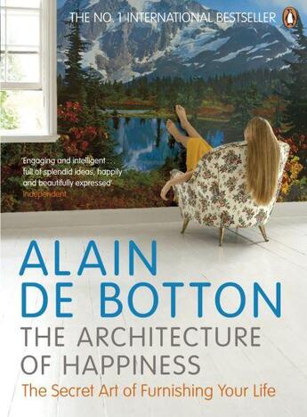 Couverture du livre « Architecture of happiness, the » de Alain De Botton aux éditions Adult Pbs