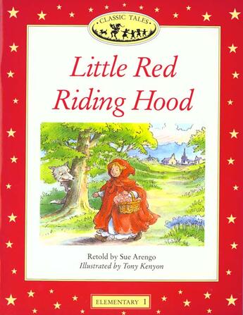 Couverture du livre « Little red riding hood ; a retelling of the classic story for young learners of english » de Sue Arengo aux éditions Oxford Up Elt