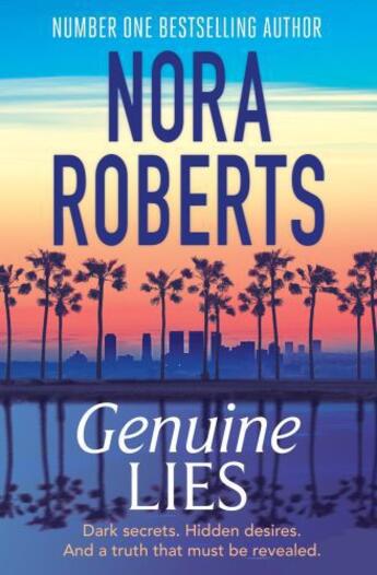 Couverture du livre « Genuine Lies » de Nora Roberts aux éditions Little Brown Book Group Digital