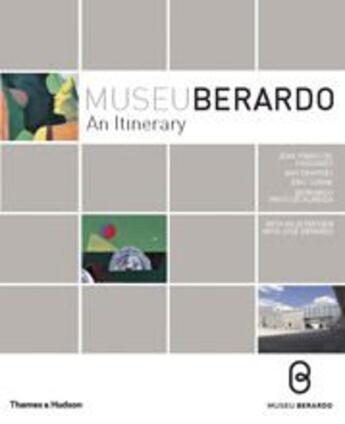 Couverture du livre « Museu Berardo ; an itinerary » de  aux éditions Thames & Hudson