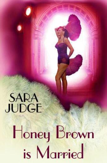 Couverture du livre « Honey Brown is Married » de Judge Sara aux éditions Hale Robert Digital