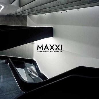 Couverture du livre « Maxxi zaha hadid architects » de  aux éditions Rizzoli