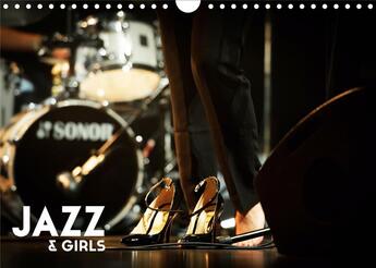 Couverture du livre « Jazz girls calendrier mural 2020 din a4 horizontal - le jazz conjugue au feminin ca » de Herve Le Gall aux éditions Calvendo