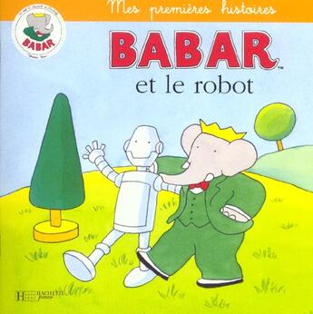 Couverture du livre « Babar et le robot » de  aux éditions Hachette