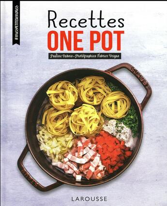 Couverture du livre « Recettes one pot » de Pauline Dubois aux éditions Larousse