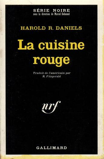 Couverture du livre « La cuisine rouge » de Daniels Harold R. aux éditions Gallimard