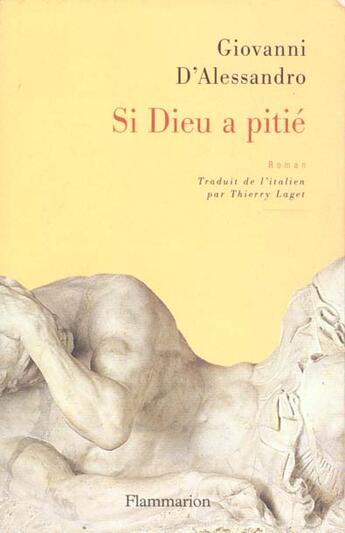 Couverture du livre « Si dieu a pitie » de Giovanni Alessandro aux éditions Flammarion