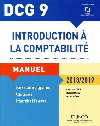 Couverture du livre « DCG 9 ; introduction à la comptabilité (10e édition) » de Charlotte Disle et Robert Maeso et Michel Meau aux éditions Dunod