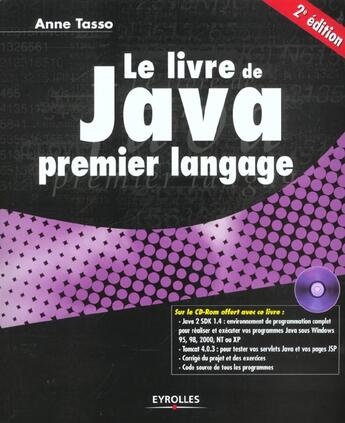 Couverture du livre « Le Livre De Java Premier Langage ; 2e Edition » de Anne Tasso aux éditions Eyrolles
