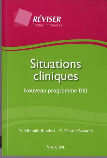 Couverture du livre « Situations cliniques » de Thorin-Benarab aux éditions Maloine