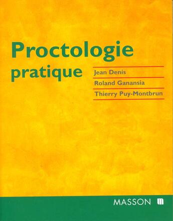 Couverture du livre « Proctologie pratique » de Denis Jean aux éditions Elsevier-masson